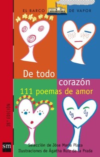 De todo corazón. 111 poemas de amor